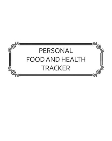 Cover for Premise Content · Personal Food and Health Tracker (Paperback Book) (2019)