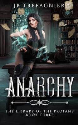 Cover for Jb Trepagnier · Anarchy (Paperback Book) (2022)