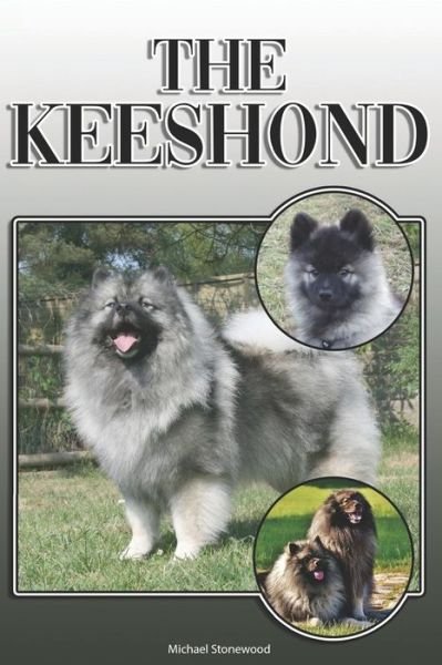 Cover for Michael Stonewood · The Keeshond (Paperback Book) (2019)