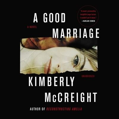 Cover for Kimberly Mccreight · A Good Marriage Lib/E (CD) (2020)