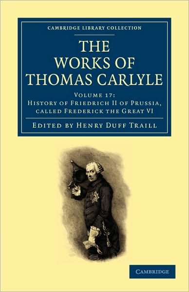 The Works of Thomas Carlyle - Cambridge Library Collection - The Works of Carlyle - Thomas Carlyle - Books - Cambridge University Press - 9781108022408 - November 11, 2010