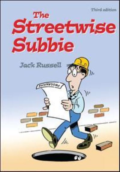 The Streetwise Subbie, 3rd ed - Jack Russell - Livres - Taylor & Francis Ltd - 9781138173408 - 6 mai 2016