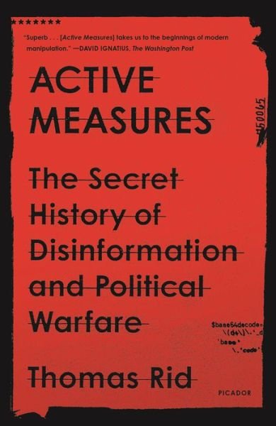 Cover for Thomas Rid · Active Measures: The Secret History of Disinformation and Political Warfare (Taschenbuch) (2021)