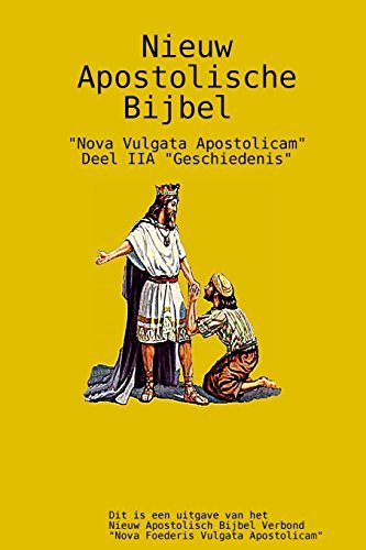 Cover for Apostel Arne Horn · Nieuw Apostolische Bijbel 2a (Taschenbuch) [Dutch edition] (2014)