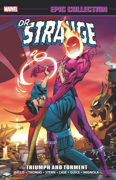 Doctor Strange Epic Collection: Triumph And Torment - Roger Stern - Kirjat - Marvel Comics - 9781302950408 - tiistai 21. maaliskuuta 2023