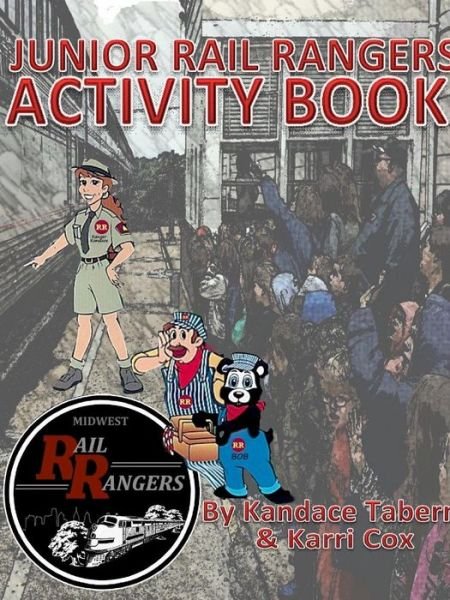Cover for Kandace Tabern · Aprhf Junior Rail Rangers Activity Book (Paperback Book) (2015)