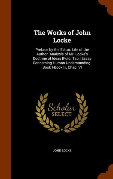 Cover for John Locke · The Works of John Locke (Hardcover Book) (2015)