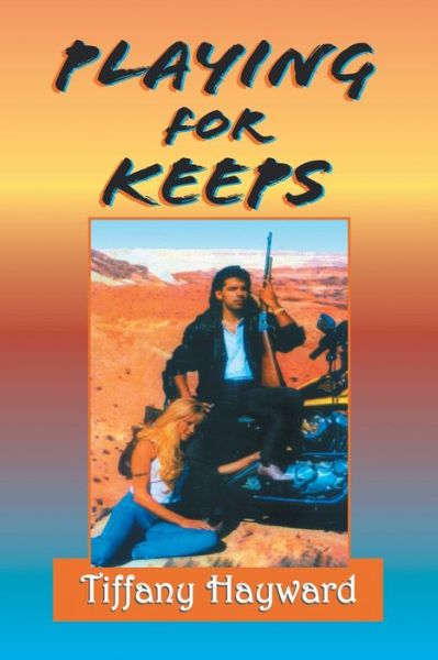 Cover for Tiffany Hayward · Playing for Keeps (Paperback Book) (2001)