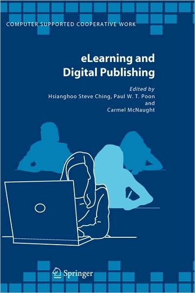 Cover for H S Ching · Elearning and Digital Publishing - Computer Supported Cooperative Work (Gebundenes Buch) [2006 edition] (2006)