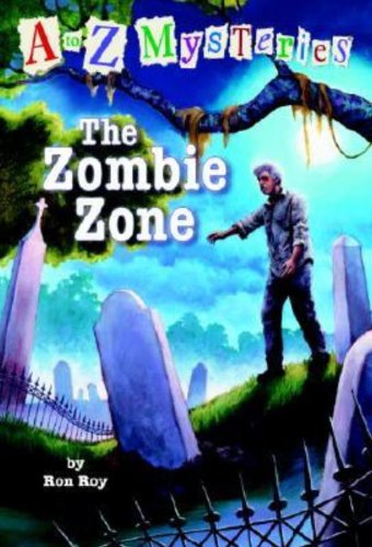 The Zombie Zone (Turtleback School & Library Binding Edition) (A to Z Mysteries) - Ron Roy - Books - Turtleback - 9781417733408 - April 26, 2005