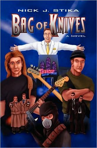 Cover for Nick J. Stika · Bag of Knives: a Novel (Pocketbok) (2008)