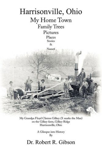 Cover for Dr. Robert R. Gibson · Harrisonville, Ohio (Hardcover Book) (2008)