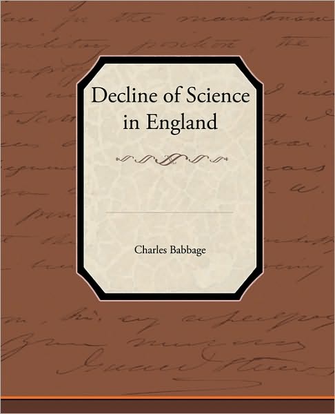 Cover for Charles Babbage · Decline of Science in England (Paperback Book) (2010)