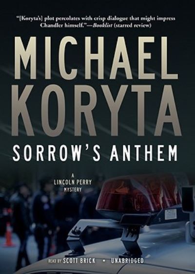 Cover for Michael Koryta · Sorrow's Anthem (CD) (2010)