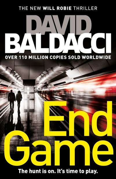 Cover for David Baldacci · End Game - Will Robie series (Gebundenes Buch) [Main Market Ed. edition] (2017)