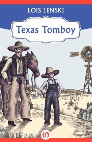 Cover for Lois Lenski · Texas Tomboy (Pocketbok) (2011)