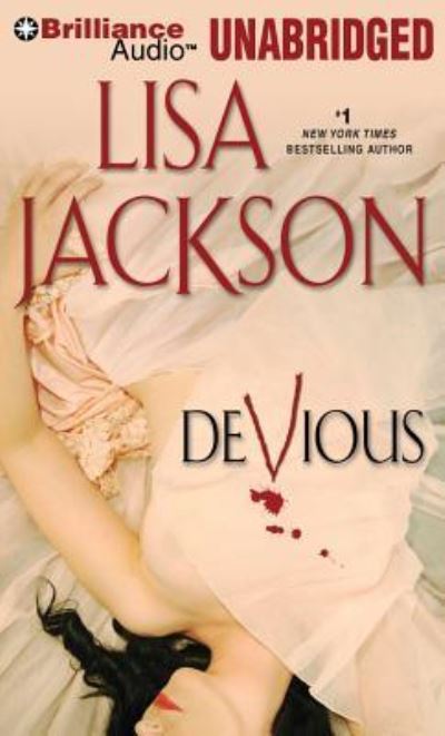 Devious - Lisa Jackson - Música - Brilliance Audio - 9781469297408 - 3 de diciembre de 2013