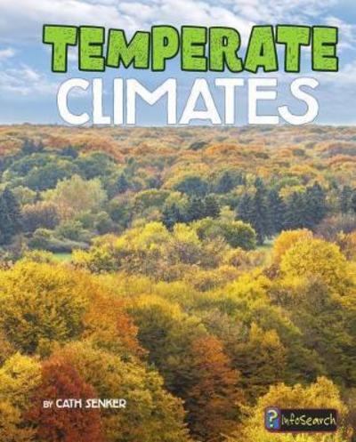 Cover for Cath Senker · Temperate Climates - Focus on Climate Zones (Paperback Book) (2018)