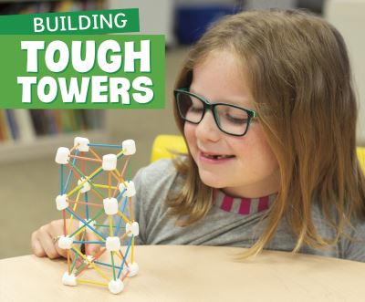 Cover for Marne Ventura · Building Tough Towers - Fun STEM Challenges (Paperback Book) (2021)