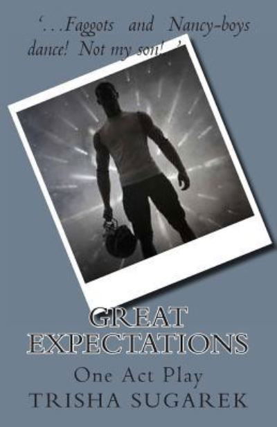 Cover for Trisha Sugarek · Great Expectations (Paperback Book) (2012)