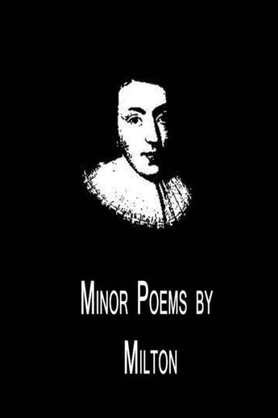 Cover for John Milton · Minor Poems by Milton (Paperback Book) (2012)