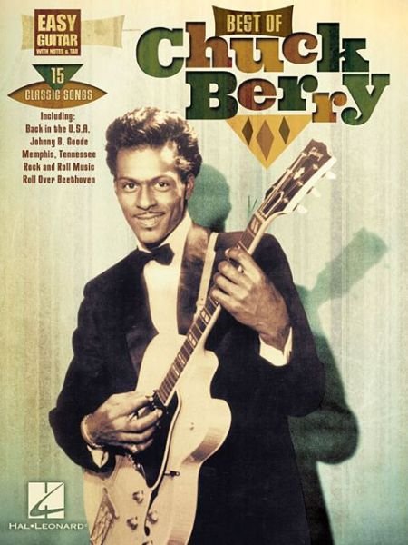 Best of Chuck Berry (Easy Guitar with Tab) (Easy Guitar Play-along) - Chuck Berry - Bücher - Hal Leonard Corporation - 9781480384408 - 1. April 2014