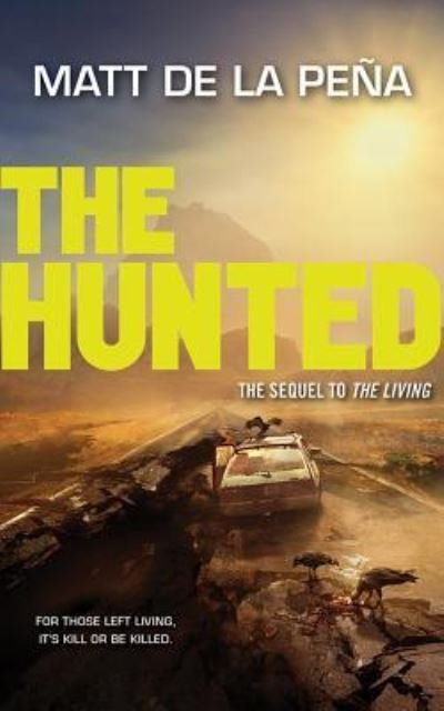 Cover for Matt de la Peña · The Hunted (CD) (2017)