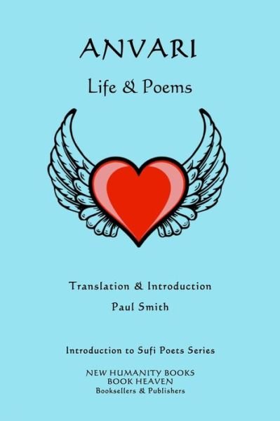 Cover for Paul Smith · Anvari: Life &amp; Poems (Pocketbok) (2014)