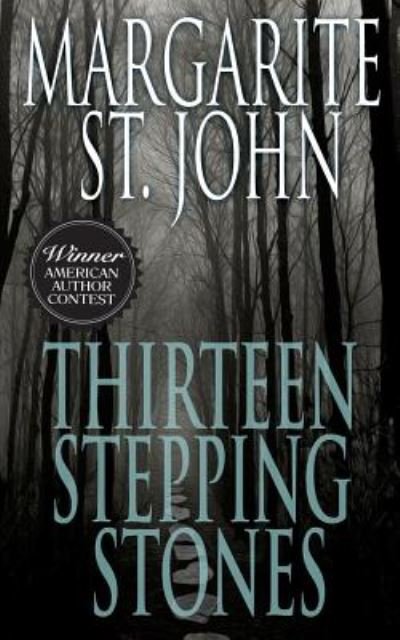 Margarite St John · Thirteen Stepping Stones (Paperback Bog) (2014)