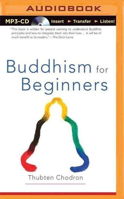 Cover for Thubten Chodron · Buddhism for Beginners (CD) (2015)