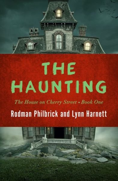 Cover for Rodman Philbrick · The Haunting (Pocketbok) (2018)