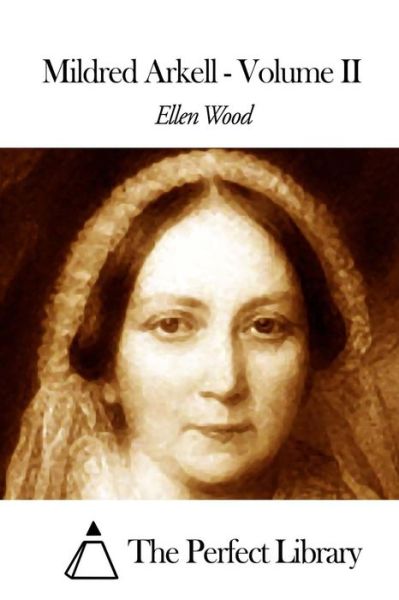 Cover for Ellen Wood · Mildred Arkell - Volume II (Paperback Book) (2015)