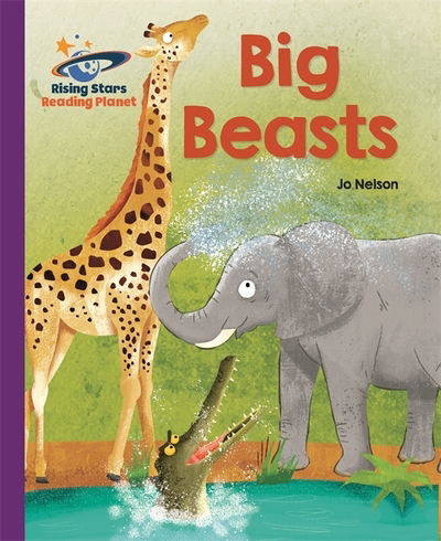 Reading Planet - Big Beasts - Purple: Galaxy - Rising Stars Reading Planet - Katie Daynes - Bøger - Rising Stars UK Ltd - 9781510441408 - 26. april 2019