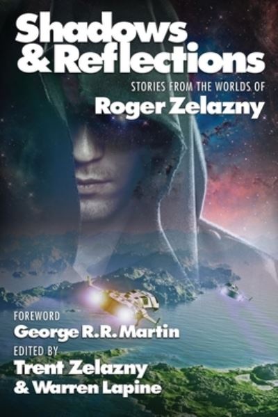 Shadows & Reflections - George R R Martin - Bøger - Positronic Publishing - 9781515417408 - 27. juni 2017