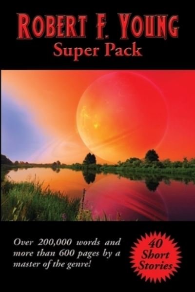 Cover for Robert F Young · Robert F. Young Super Pack (Paperback Book) (2020)