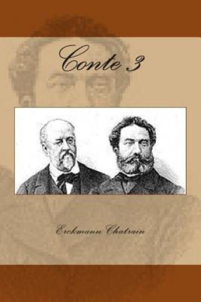 Cover for M Erckmann Chatrain · Conte 3 (Paperback Bog) (2015)