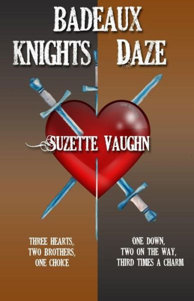 Cover for Suzette Vaughn · Badeaux Brothers (Badeaux Knights / Daze) (Paperback Book) (2015)