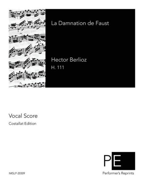 Cover for See E Csicsery-Ronay Hector Berlioz · La Damnation de Faust (Pocketbok) (2016)