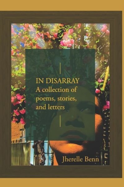 Cover for Jherelle Benn · In Disarray (Paperback Book) (2017)