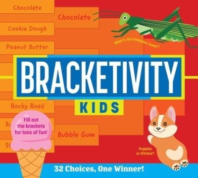 Cover for Cala Spinner · Bracketivity Kids: 32 Choices, One Winner! (Paperback Book) (2023)