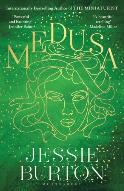 Medusa: A beautiful and profound retelling of Medusa’s story - Jessie Burton - Boeken - Bloomsbury Publishing PLC - 9781526662408 - 2 februari 2023