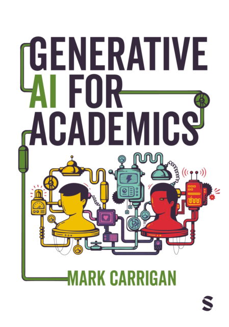 Cover for Mark Carrigan · Generative AI for Academics (Hardcover Book) (2024)
