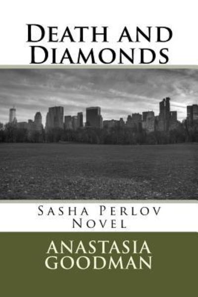 Cover for Anastasia Goodman · Death and Diamonds (Paperback Book) (2016)