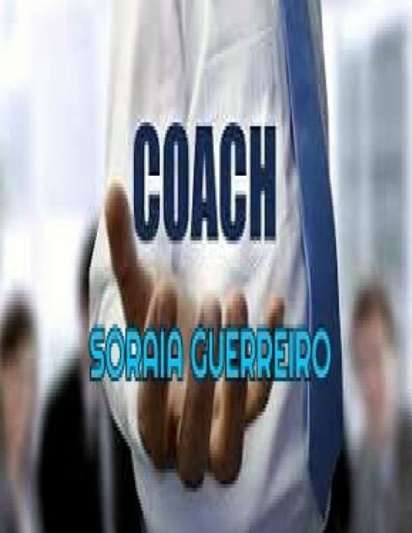 Cover for Soraia Da Fonseca Guerreiro G · Coach (Paperback Book) (2016)