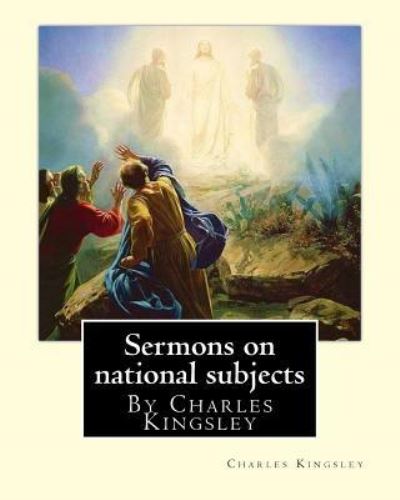 Cover for Charles Kingsley · Sermons on national subjects, By Charles Kingsley (Classic Books) (Pocketbok) (2016)