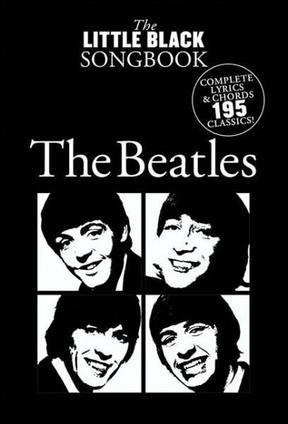 Cover for The Beatles · The Beatles the Little Black Songbook (Paperback Book) (2017)