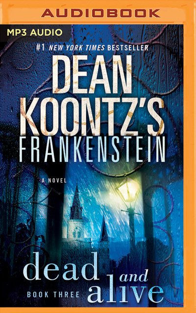 Cover for Dean Koontz · Frankenstein Dead &amp; Alive (Hörbuch (CD)) (2019)