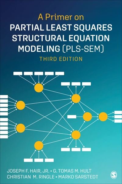 Cover for Hair, Joe (University of South Alabama, USA) · A Primer on Partial Least Squares Structural Equation Modeling (PLS-SEM) (Pocketbok) [3 Revised edition] (2021)