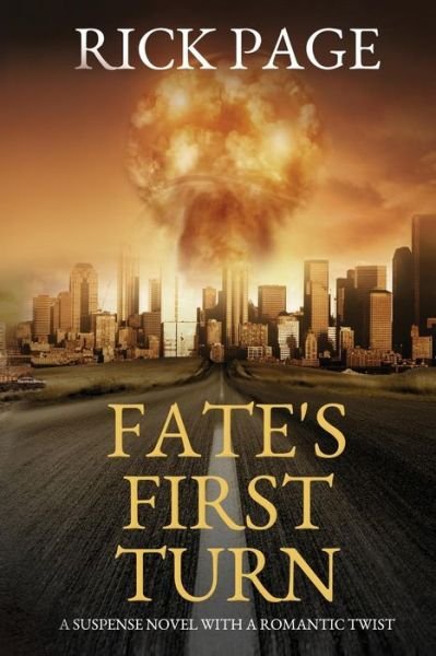Cover for Rick Page · FATE's FIRST TURN (Paperback Book) (2016)