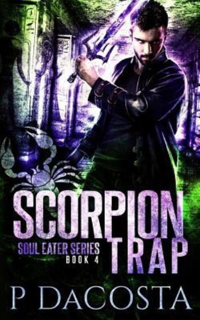 Cover for Pippa Dacosta · Scorpion Trap (Taschenbuch) (2017)